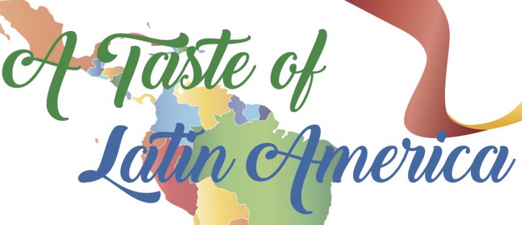 A Taste of Latin America